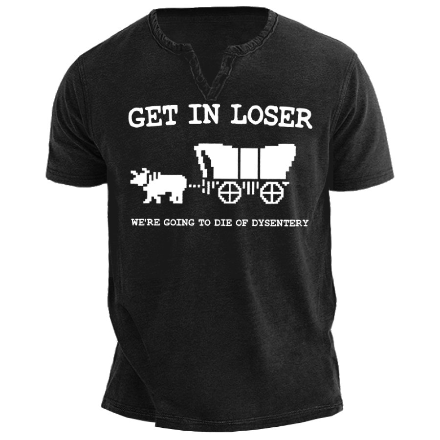 

Vous êtes Mort De Dysenterie T-shirt Rétro Imprimé à Col Henley Pour Hommes