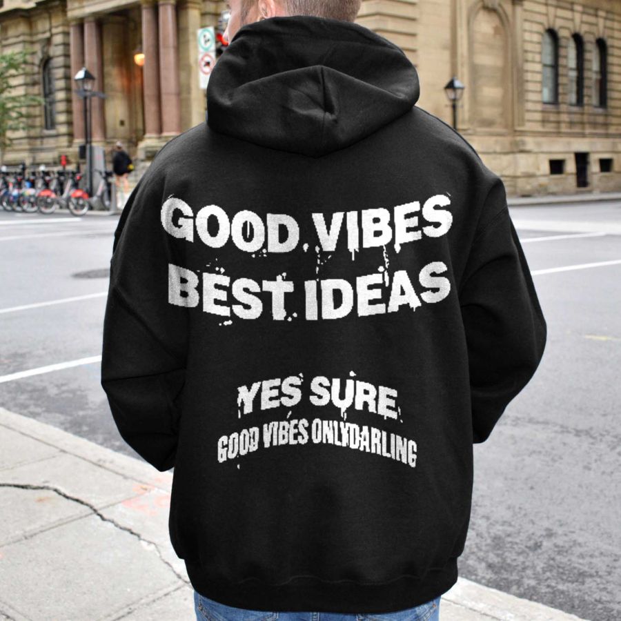 

Sudadera Con Capucha Informal De Gran Tamaño Con Estampado Good Vibes Unisex Best Ideas Yes Sure Good Vibes Onlydarling