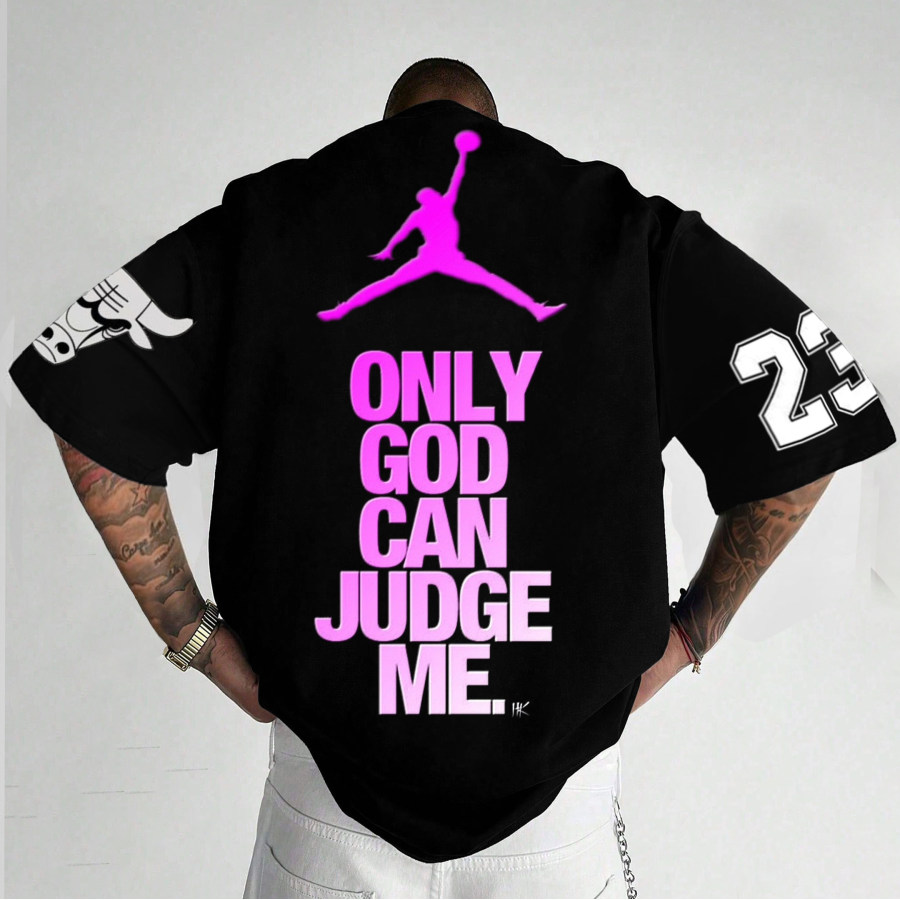 

Unisex Oversized JD “only God Can Judge Me” Basketball Printed T-shirt