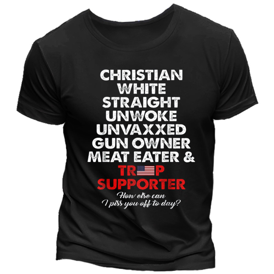 

Trump Supporter Christian White Straight Unwoke Unvaxxed T-shirt