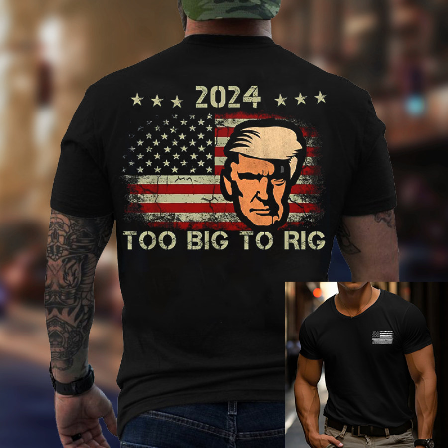 

Herren-T-Shirt Mit „Too Big To Rig Flag“-Aufdruck „American Election Too Big To Rig“.