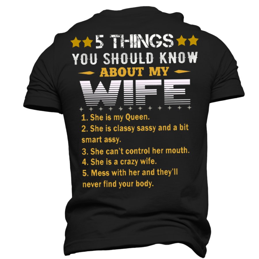 

Мужская футболка в подарок девушке на День матери «Пять вещей которые вы должны знать о моей жене»