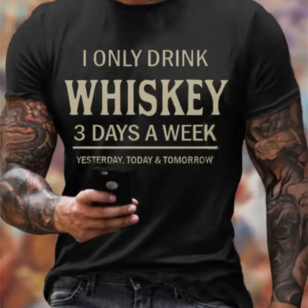 I Only Drink Whiskey Print T-shirt - Nikiluwa.com 