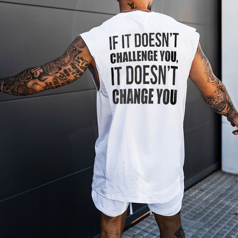 If It Doesn't Challenge Chic You, It Doesn't Change You Printed Men's Vest