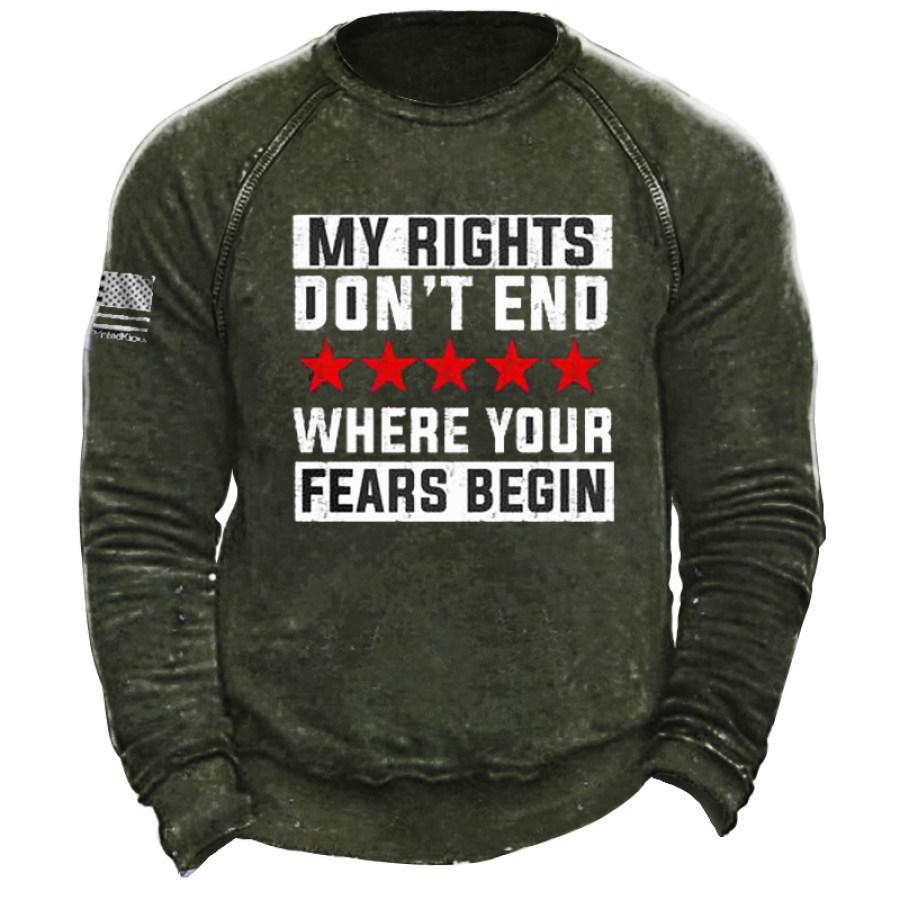 

Mes Droits Ne S'arrêtent Pas Là Où Commencent Vos Peurs Sweat-shirt Rétro Pour Hommes