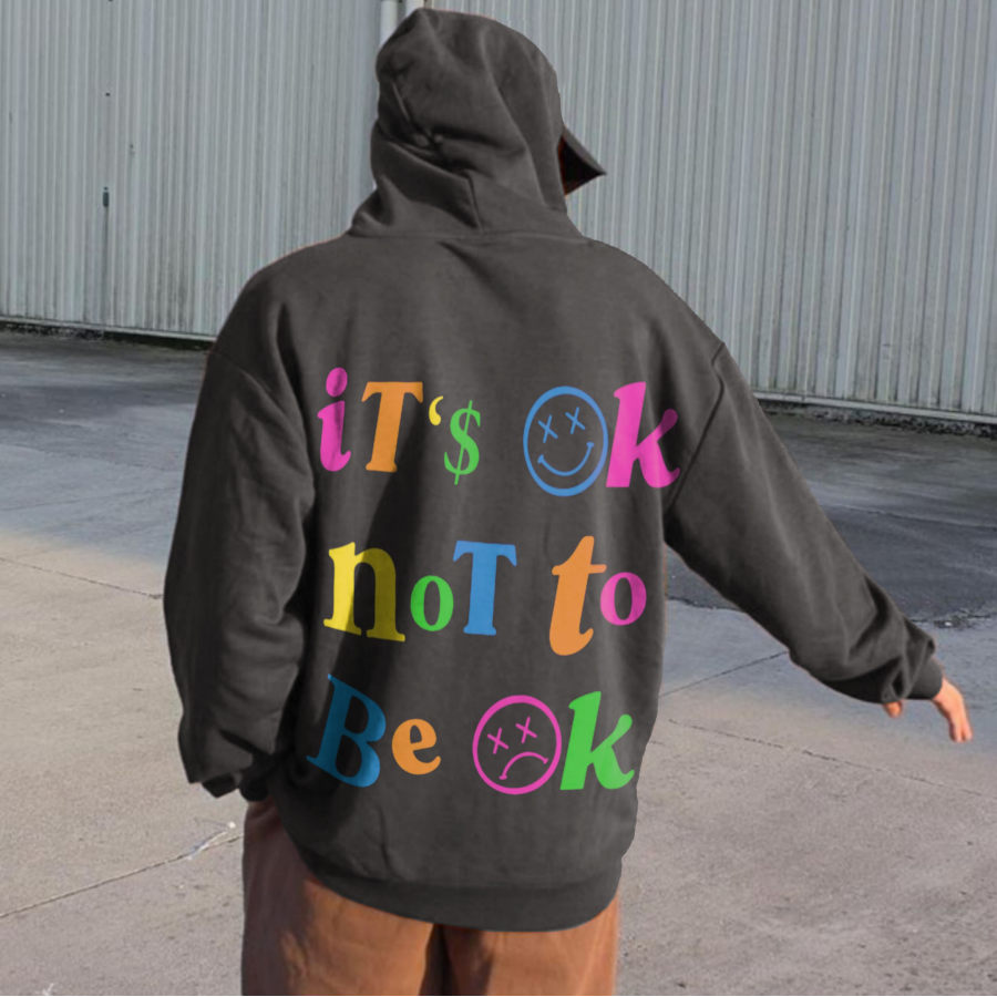 

Oversized "IT'S OK NOT TO BE OK" Hoodie