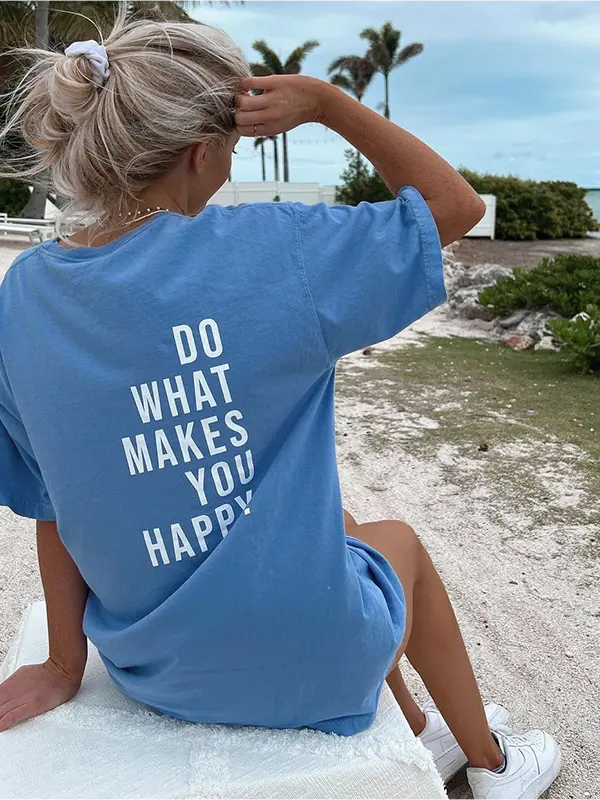 Do What Makes You Happy Print Women's T-shirt - Oasisjoy.com 