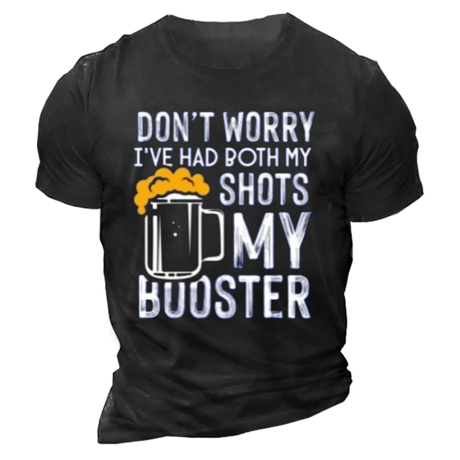 

Don't Worry I've Had Both My Shots And Booster Funny Vaccine T-Shirt