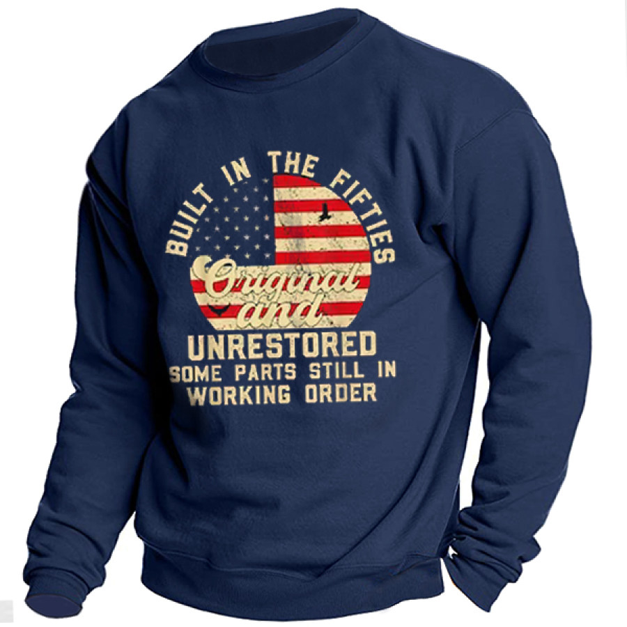 

Built In The Fifties Original Unrestored Born In The 1950s Men Sweatshirt