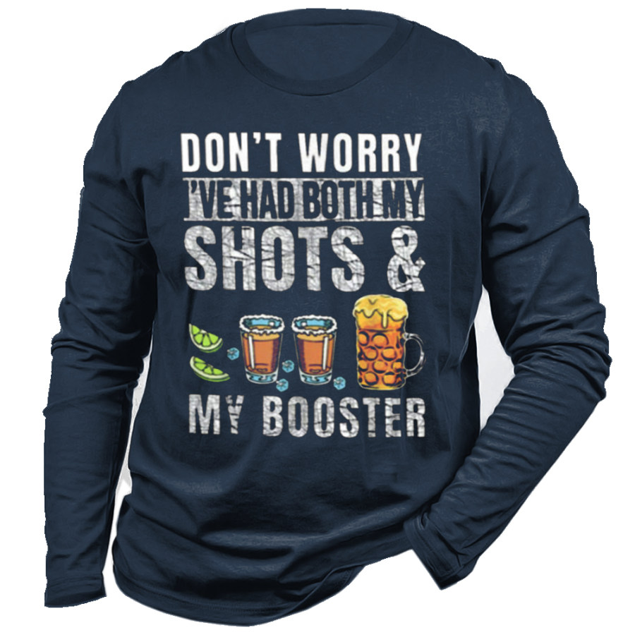 

Don't Worry I've Had Both My Shots And Booster Funny Vaccine Long SleeveT-Shirt