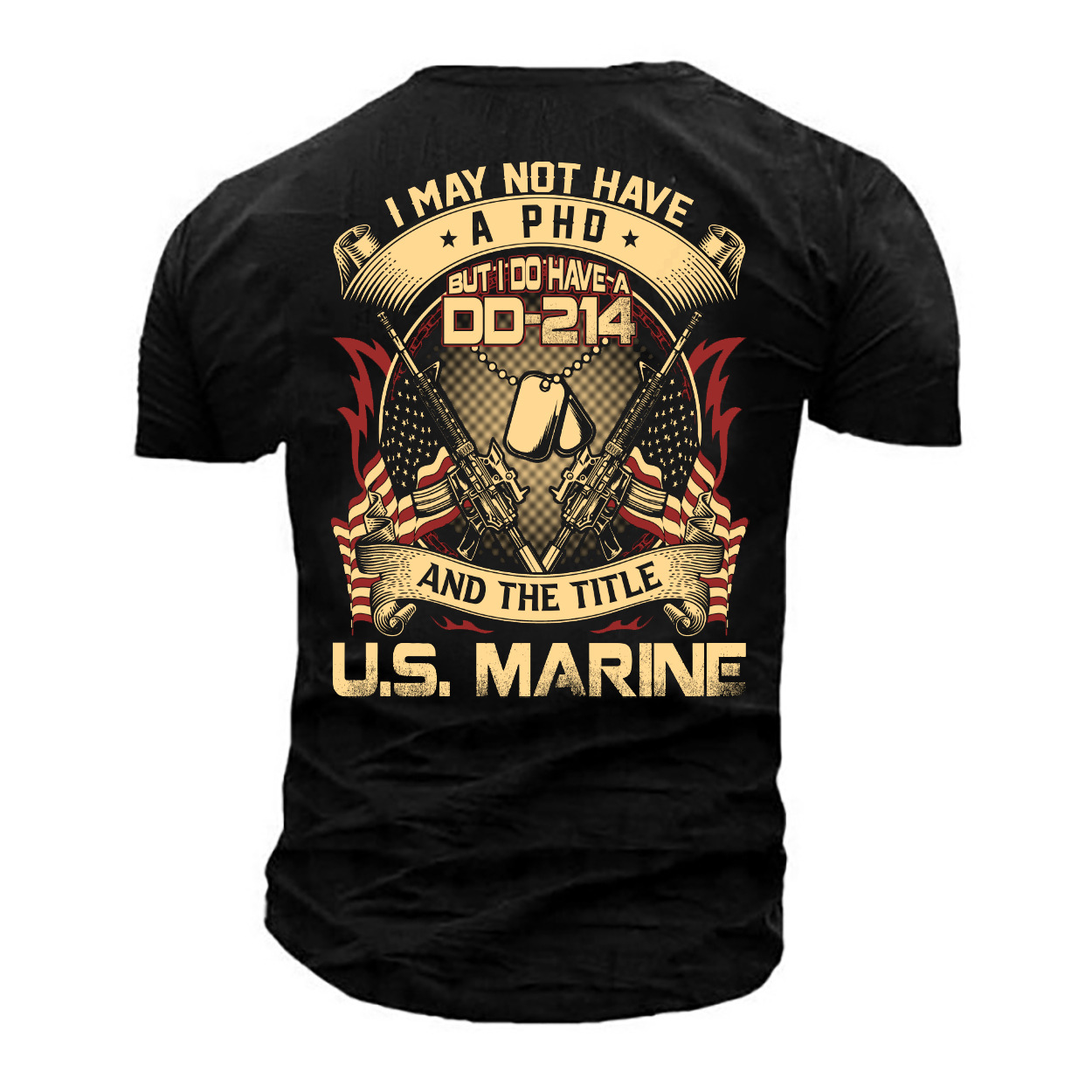 Men's Outdoor Tactical I Chic May Not Have A Phd But I Do Have A Dd-214 Printed Cotton T-shirt