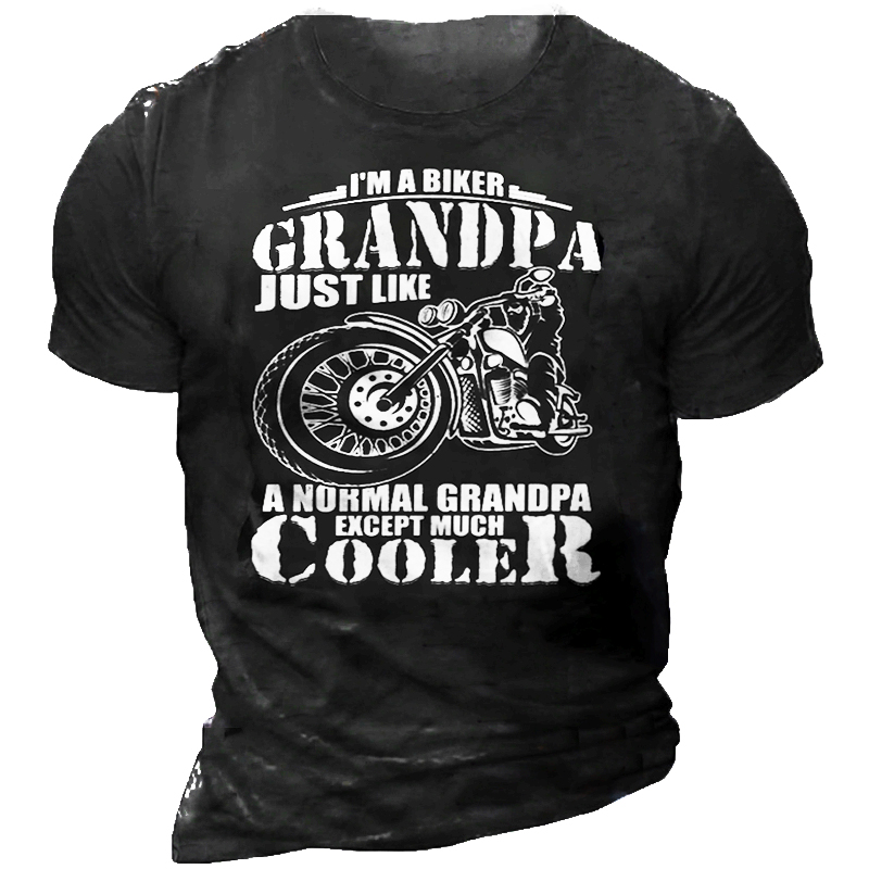 I'm A Biker Grandpa Chic Like Normal Grandpa Except Cooler Shirts&tops