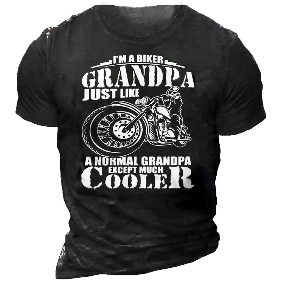 

I'm A Biker Grandpa Like Normal Grandpa Except Cooler Shirts&Tops