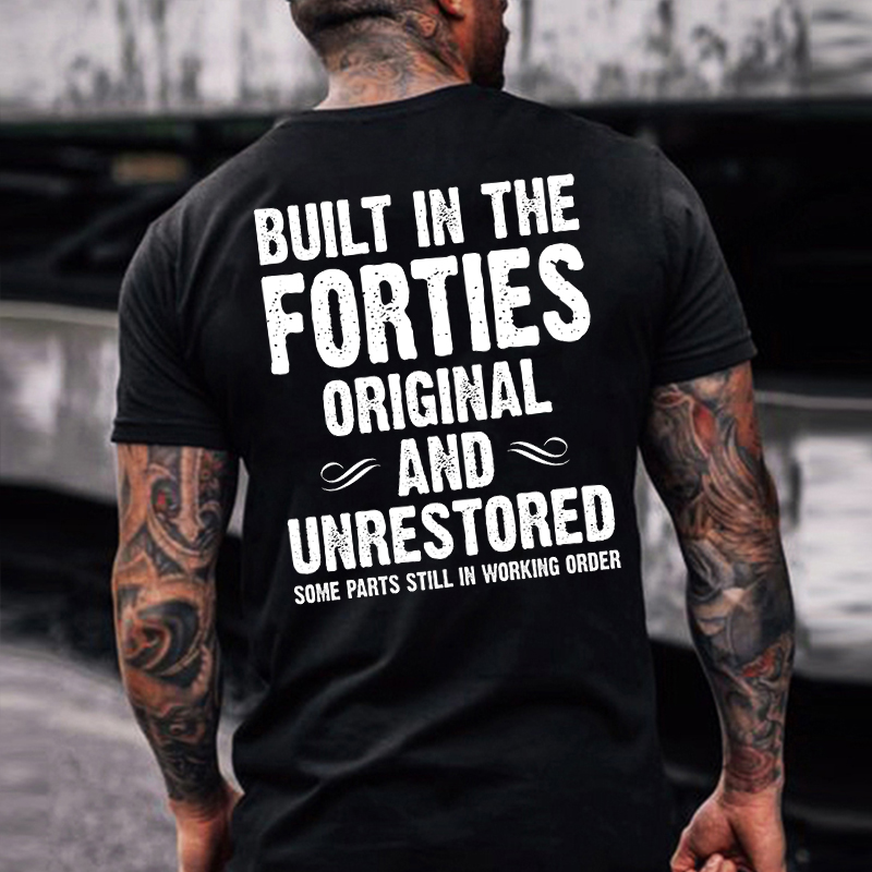 Built-in The Forties Original And Chic Unrestored T-shirt