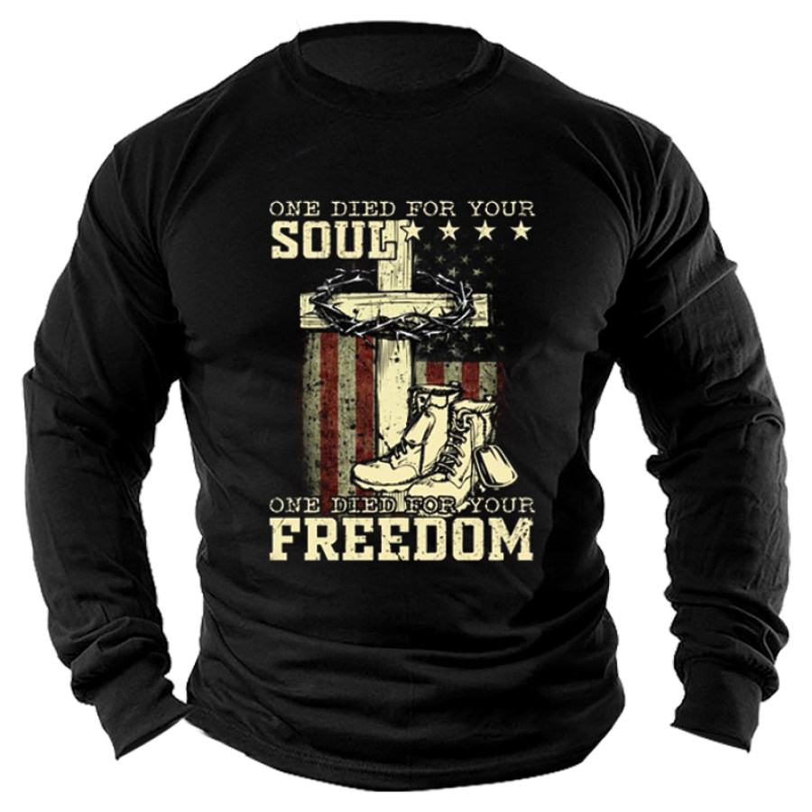 

One Died For Your Soul One Died For Your Freedom Men's Casual T-Shirt