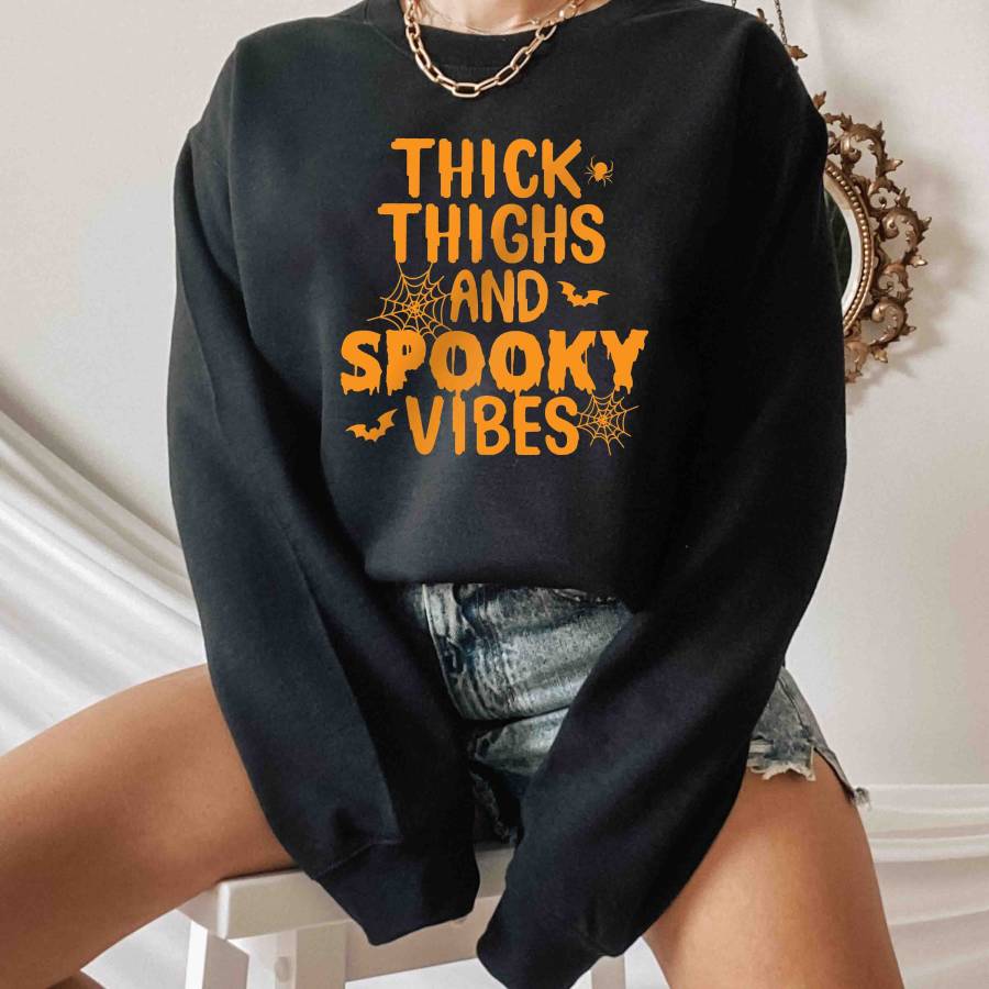 

Women's Thick Thighs Spooky Vibes Halloween Print Casual Sweatshirt
