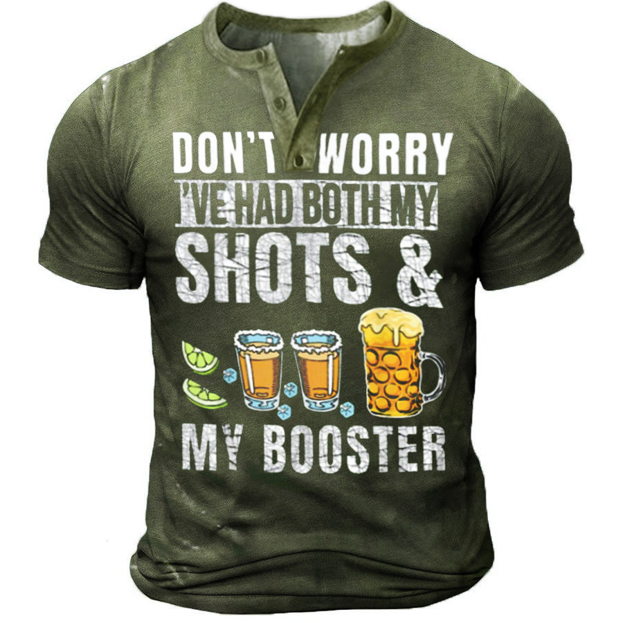 

Don't Worry I've Had Both My Shots And Booster Funny Vaccine Henry T-Shirt