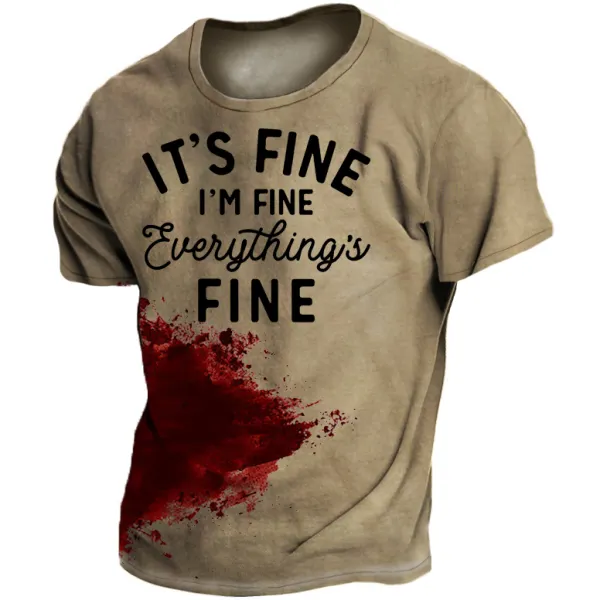 It's Fine I'm Fine Everything Is Fine Men's Short Sleeve T-Shirt - Blaroken.com 