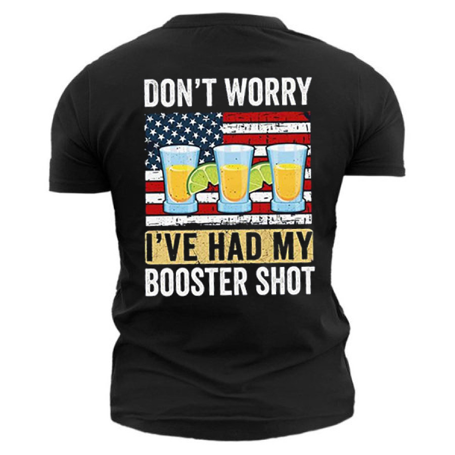 

Don't Worry I've Had Both My Shots And Booster Funny Vaccine Shirt