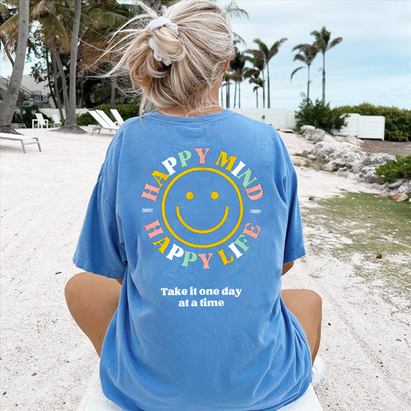Happy Mind Life Take It One Day Women's Cotton Oversized T Shirt