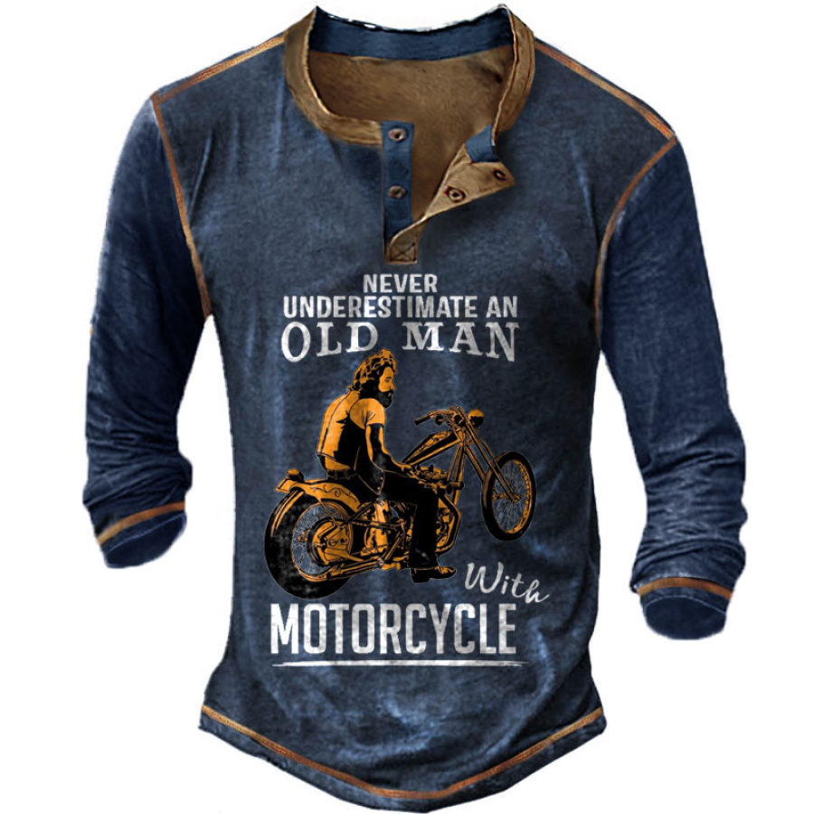 

Men's Never Underestimate An Old Man With A Motorcycle Henley Long Sleeve T-Shirt