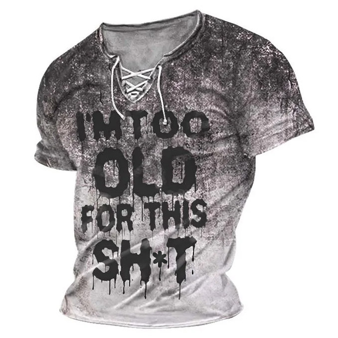 Men's Vintage Too Old Chic For This Print Lace-up T-shirt